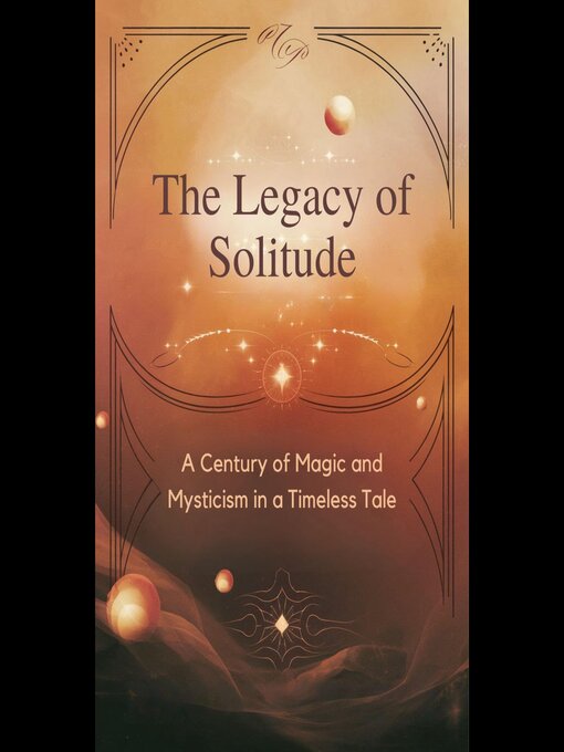 Title details for The Legacy of Solitude by Natalia Willis - Available